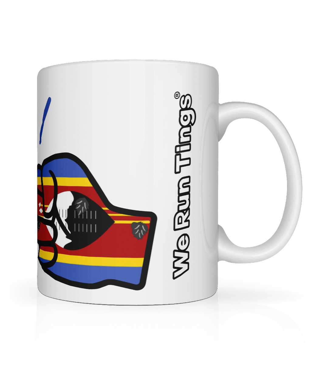 We Run Tings, Eswatini Mug
