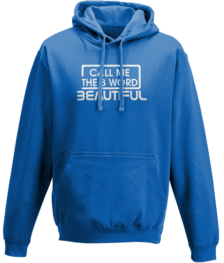 Call Me The B Word Beautiful, White Logo, Pull On Hoodie, Standard, Classic Fit