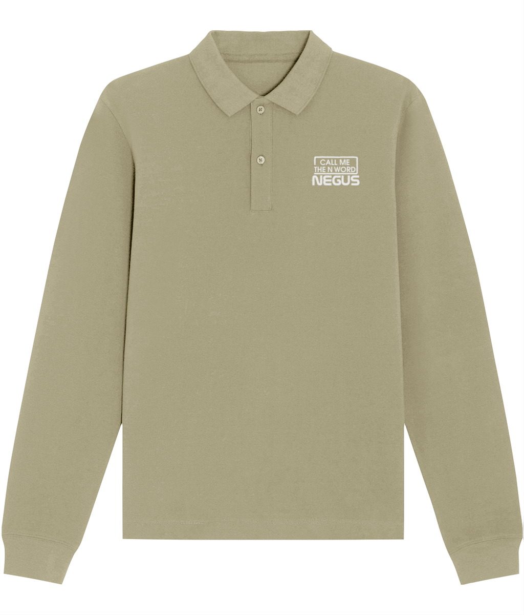 Call Me The N Word Negus, Long Sleeve Cotton Polo Shirt, White Logo, Various Colours