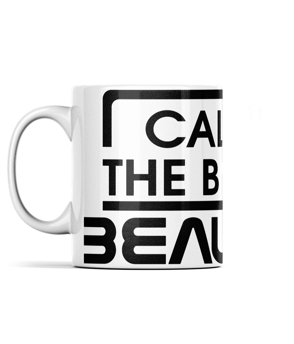 Call Me The B Word Beautiful, Ceramic Cup, White/Black, 11oz