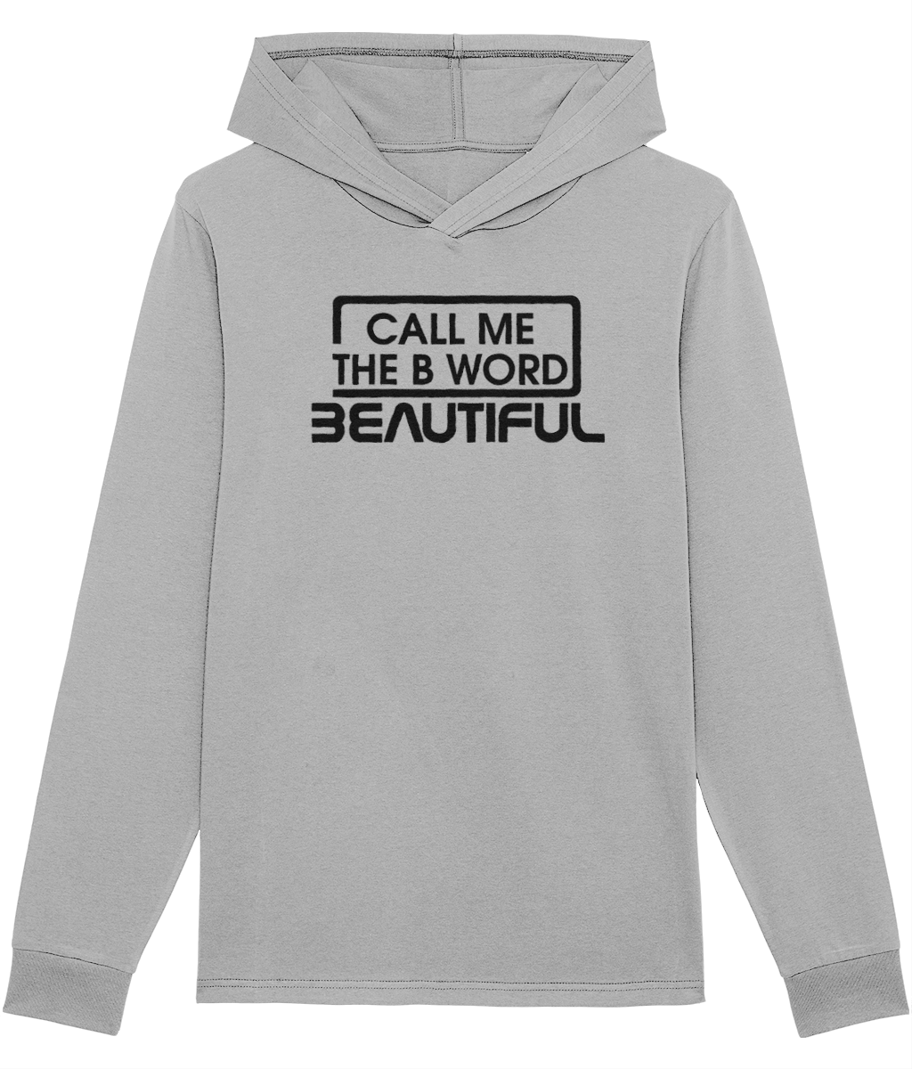 Call Me The B Word Beautiful, Black Logo, Hoodie