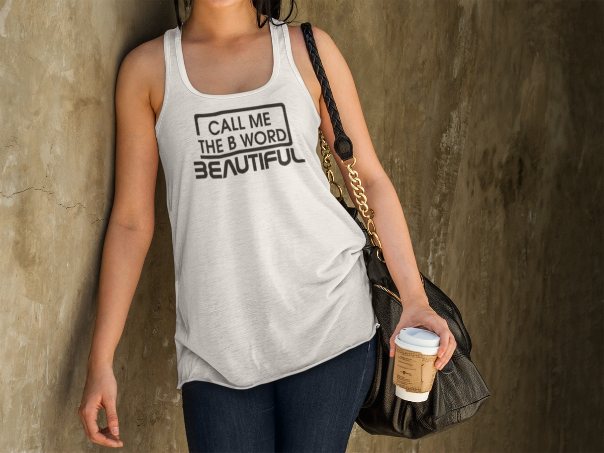 Call Me The B Word Beautiful, Organic Cotton, Active Loose Vest Top, Black Centre Logo