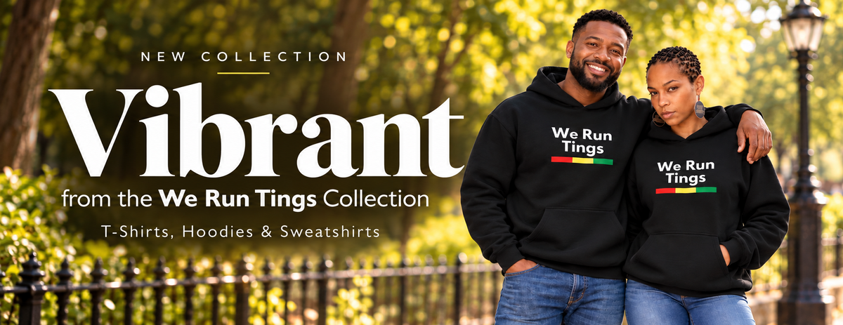A man and a woman standing outdoors on a park walkway wearing matching black hoodies with the text 'We Run Tings' and a small red, white, and green graphic. Large overlaid text reads 'Vibrant from the We Run Tings Collection' and lists T-Shirts, Hoodies & Sweatshirts.