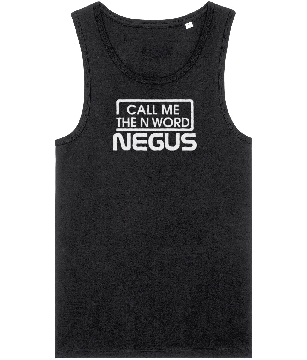 Call Me The N Word Negus, Men's, Organic Tank Top, White Centre Logo