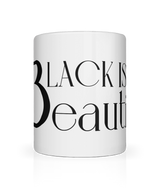 My Black Is Beautiful, Tea, Coffee Ceramic Mug, Cup, Black Logo, White, 11oz