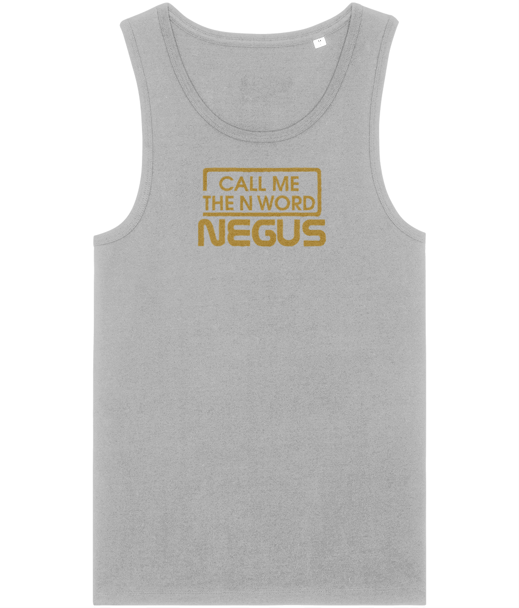 Call Me The N Word Negus, Men's, Organic Tank Top, Gold Centre Logo, Various Colours