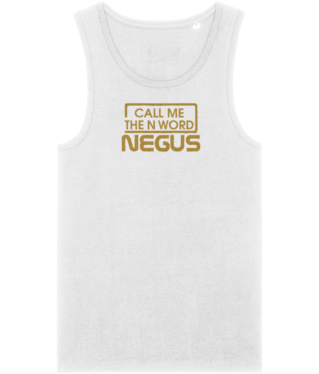 Call Me The N Word Negus, Men's, Organic Tank Top, Gold Centre Logo, Various Colours