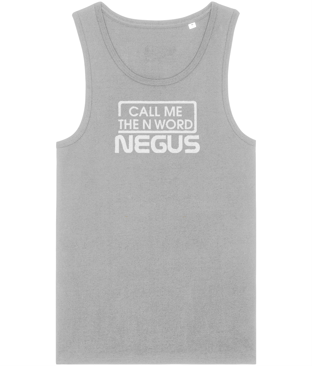 Call Me The N Word Negus, Men's, Organic Tank Top, White Centre Logo